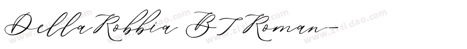 DellaRobbia BT Roman字体转换